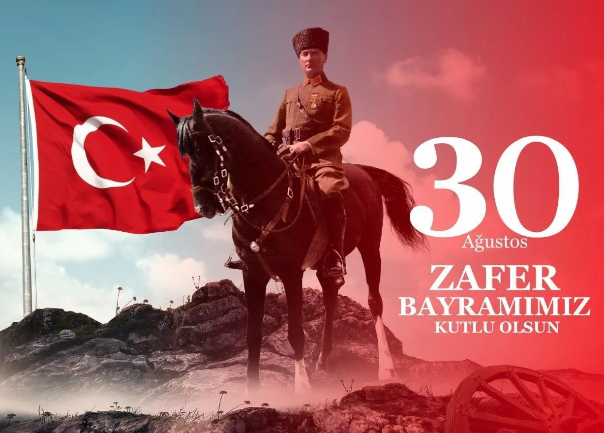 30 Ağustos Zafer Bayramımız Kutlu Olsun