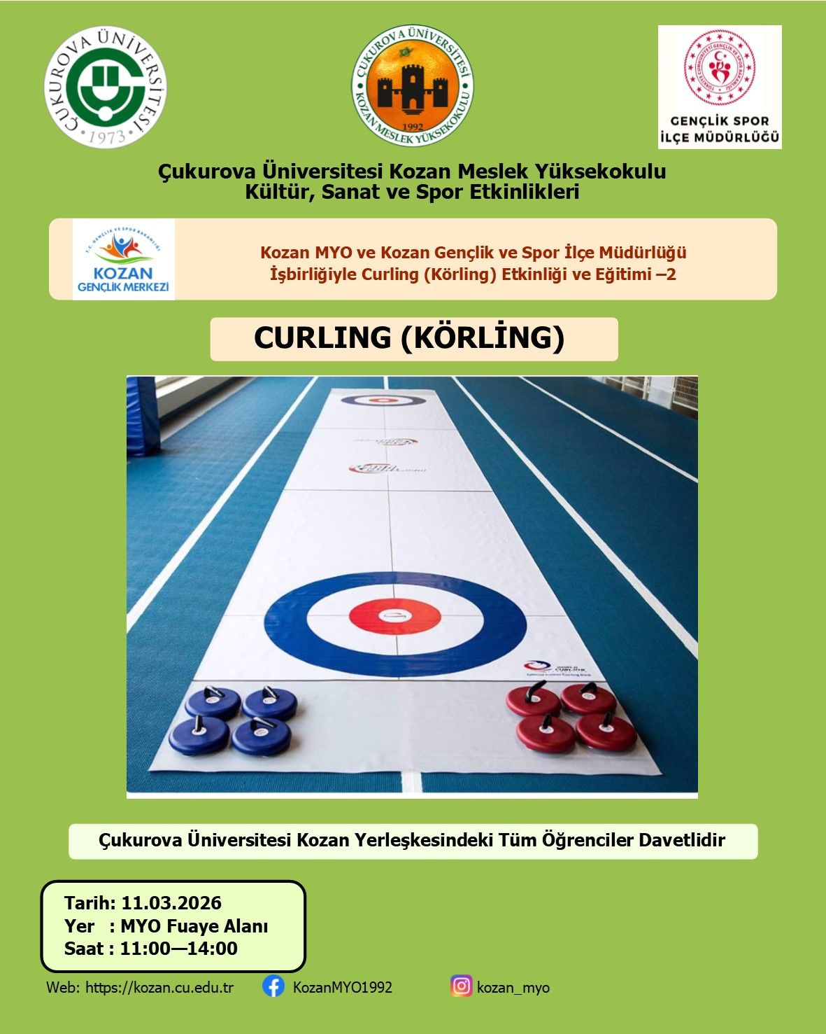 Kozan MYO ile Kozan Gençlik Spor İlçe Müdürlüğü İşbirliğiyle Curling-2 (Körling) Eğitimi ve Etkinliği Yapılacaktır