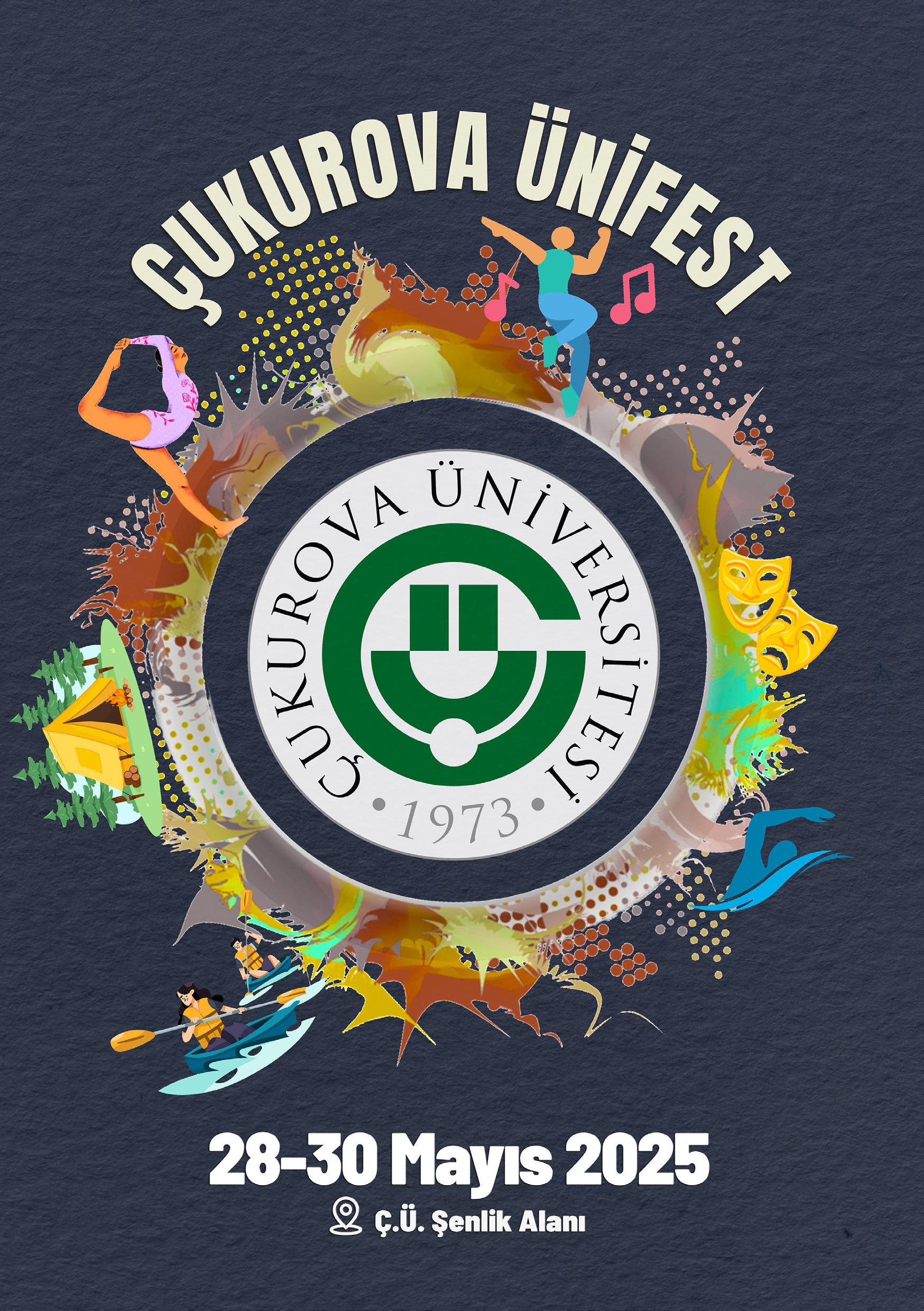 Çukurova ÜniFest Öğrenci Etkinlikleri ve Su Sporları Festivali 28 Mayıs’ta Başlıyor