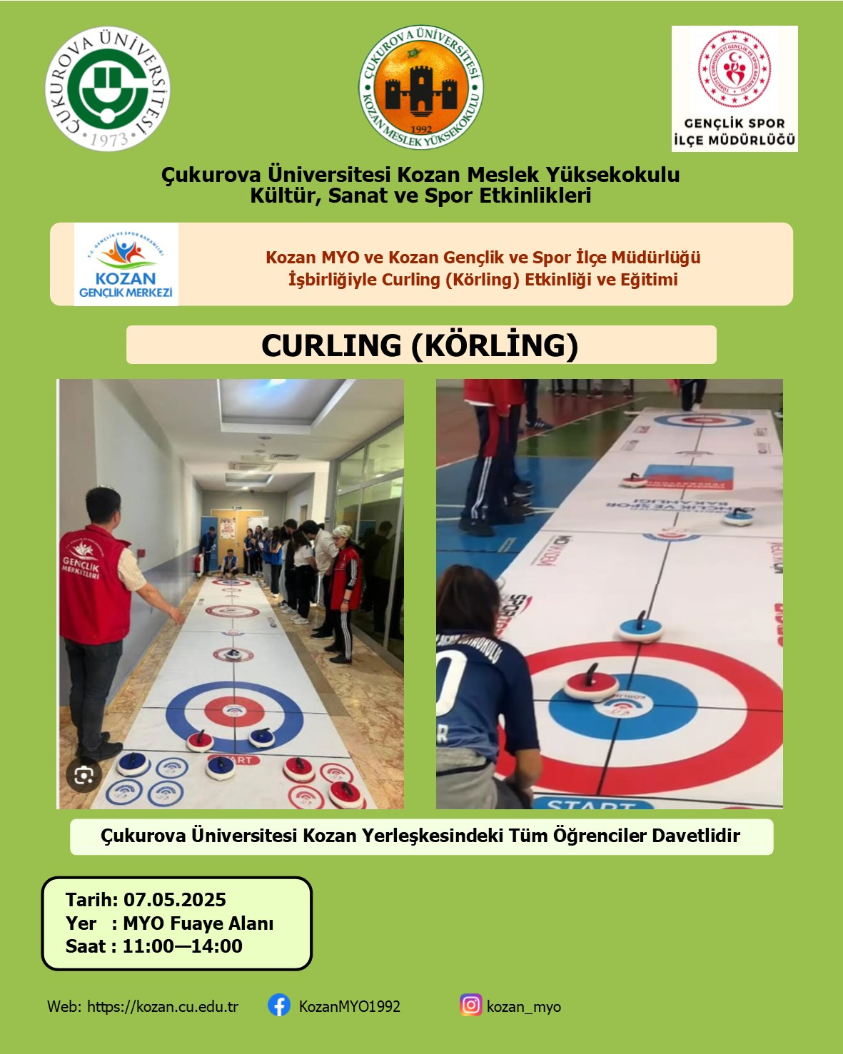 Kozan MYO ile Kozan Gençlik Spor İlçe Müdürlüğü İşbirliğiyle Curling (Körling) Eğitimi ve Etkinliği Yapılacaktır